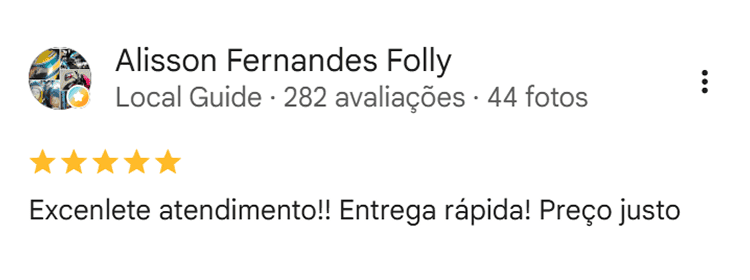Avaliação Alisson Fernandes Folly: Excelente atendimento. Entrega rápida! Preço justo.