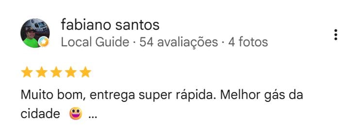 Avaliação Fabiano Santos: Muito bom, entrega rápida. Melhor gás da cidade.